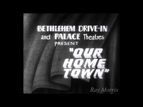 1954 - Bethlehem, Pa. - Our Home Town