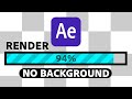 How To Render Videos with a Transparent Background in After Effects