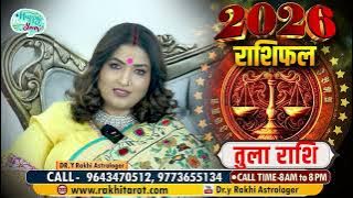 Tula Rashi 2026 Rashifal !!! Dr. Y Rakhi Astrologer !!!