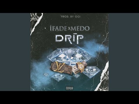 Drip (feat. Medo)