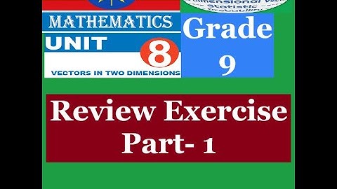 Mathematics Grade 9 Unit 8 review Exercise part- 1 @mathT_21​