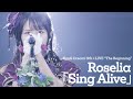 Roselia「Sing Alive」from BanG Dream! 9th☆LIVE「The Beginning」