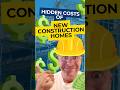 Hidden costs of new construction homes