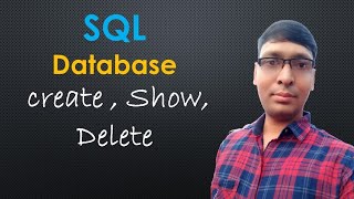 sql database create , show , delete , use | SQL Tutorial For Beginners  Hindi