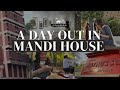 Exploring mandi house a fun day out in delhi