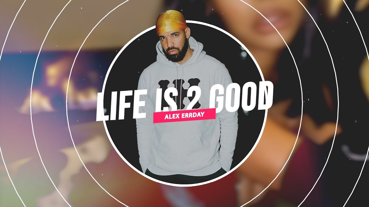 Drake life is