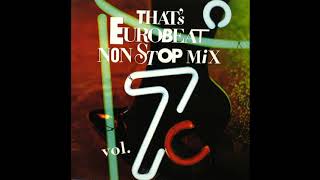 80s DISCO EUROBEAT NONSTOP MIX -THAT'S EUROBEAT NON STOP MIX VOL.7- エイティーズ ディスコ ユーロビート ノンストップ ミックス