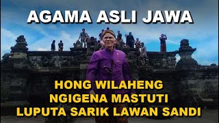 ILMU JAWA KUNO DAN SPIRITUALITASNYA