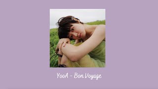 YooA - Bon Voyage {slowed   reverb}
