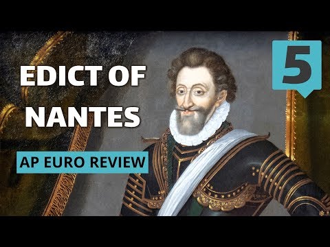 The Edict of Nantes (AP Euro Review with Tom Richey) // Fiveable