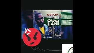 TEEJAY-OWNA LANE RIDDIM INSTRUMENTAL
