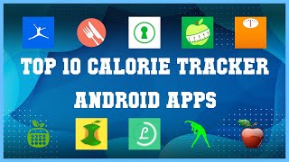 Top 10 Calorie Tracker Android App | Review screenshot 4