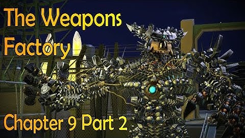 Knack Chapter 9-2 The Weapons Factory