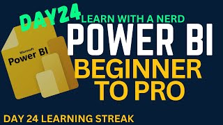 learn power bi | beginners to pro | day 24 data transformation in power bi with power query