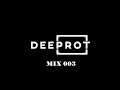 DEEPROT MIX  003