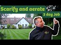 Scarify and aerate a large lawn