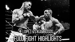 Teófimo López vs George Kambosos Jr Full Fight Highlights