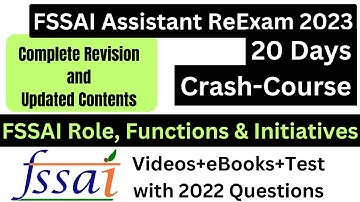 FSSAI Role Functions and Initiatives Best Video-Classes, Notes and Test Series
