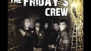 Video thumbnail of "Viernes (The Friday's Crew)"