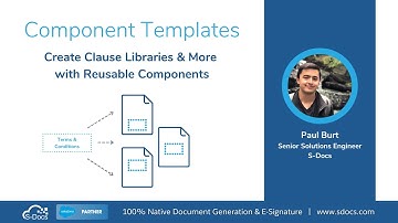 [Webinar] Create Clause Libraries & More with S-Docs Component Templates