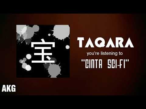 TAQARA - Cinta Sci-Fi