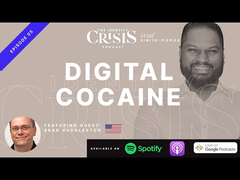 What is Digital Cocaine? Featuring Brad Huddleston