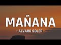 Alvaro Soler - Mañana (Letra/Lyrics) ft. Cali Y El Dandee