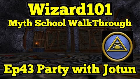 Wizard101 Myth Walkthrough Ep43 Party with Jotun