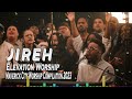 Jireh Elevation Worship || Top Elevation Worship || And songs Maverick City Worship Compilation 2023