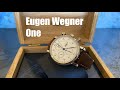 Eugen Wegner One | A Historical &amp; Revived German Brand Done Well