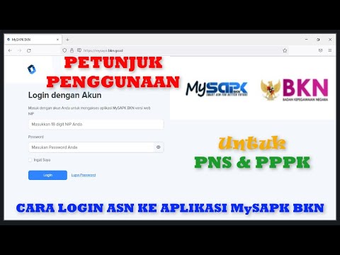 Panduan Login Awal ke Aplikasi My SAPK BKN untuk ASN PNS dan PPPK