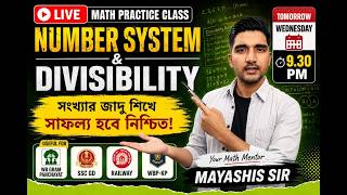 🚨90% পরীক্ষার্থী ভুল করে! Number System & Divisibility Tricks | SSC GD & Railway by Mayashis Sir🔥