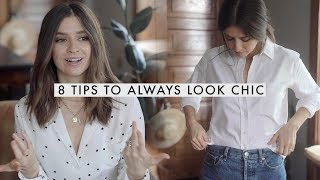 8 Tips To Use To Always Look Chic and Put Together