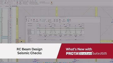 RC Beam Design Seismic Checks in ProtaStructure 2025