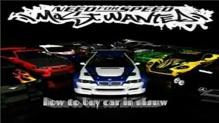 how to buy car in nfsmw 2005