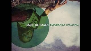 Video-Miniaturansicht von „Esperanza Spalding - Earth to Heaven“