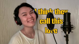 Download lagu I THINK THEY CALL THIS LOVE cover