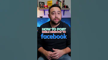 How To Post Reels Directly To Facebook Shorts 