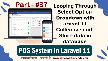 Looping Through Select Option Dropdown with Laravel 11 Collective and Store data in database