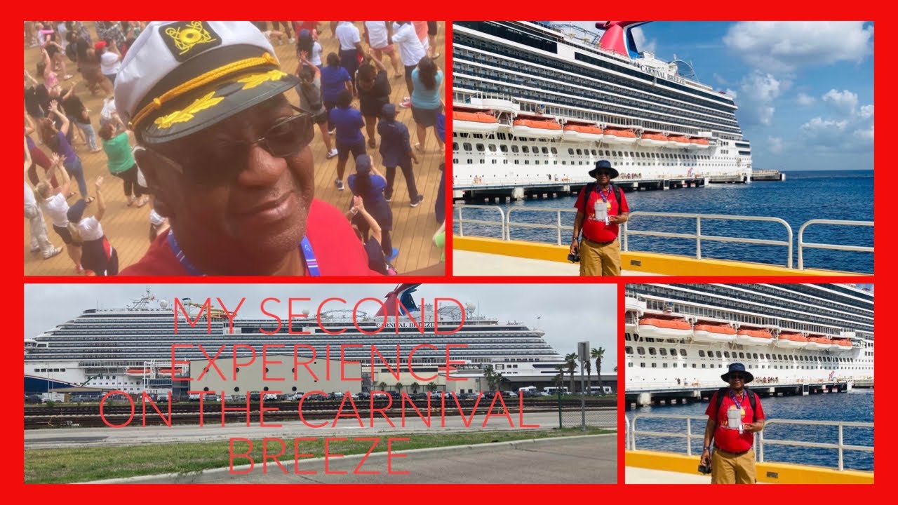 MY SECOND CRUISE EXPERIENCE ON THE CARNIVAL BREEZE CRUISE SHIP ( MAY,2023)/WAS IT BETTER OR WORSE?