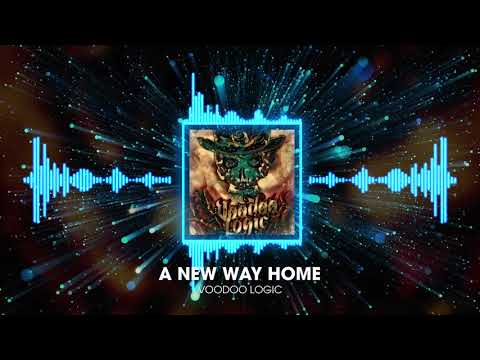 Voodoo Logic - A New Way Home