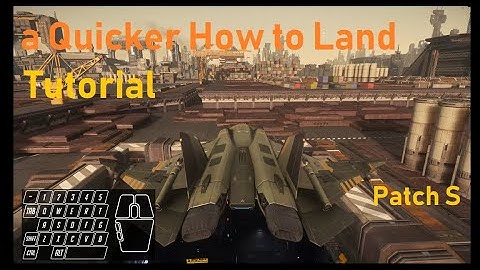 Star Citizen 3.6.0 LIVE - Hover Mode Tutorial - a Quicker howto land Tutorial