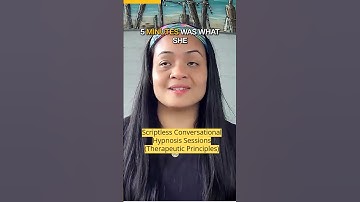 Scriptless Conversational Hypnosis Sessions (Therapeutic Principles)