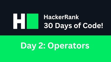 Day 2: Operators | 30 Days of Code (HackerRank) | Python