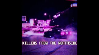 KORDHELL - Killers From The Northside (Osepaa Remix )