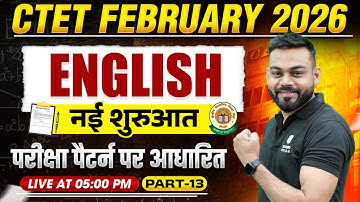 CTET February 2026 | CTET English Paper 2 & 1 | CTET English Classes | English by Sharad Sir #13