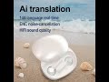 2025 newest AI 144-language real-time translation ENC HIFI luxury TWS earphone