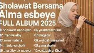 Sholawat ALMA ESBEYE TERBARU 2025 FULL ALBUM🎶🎶🎶