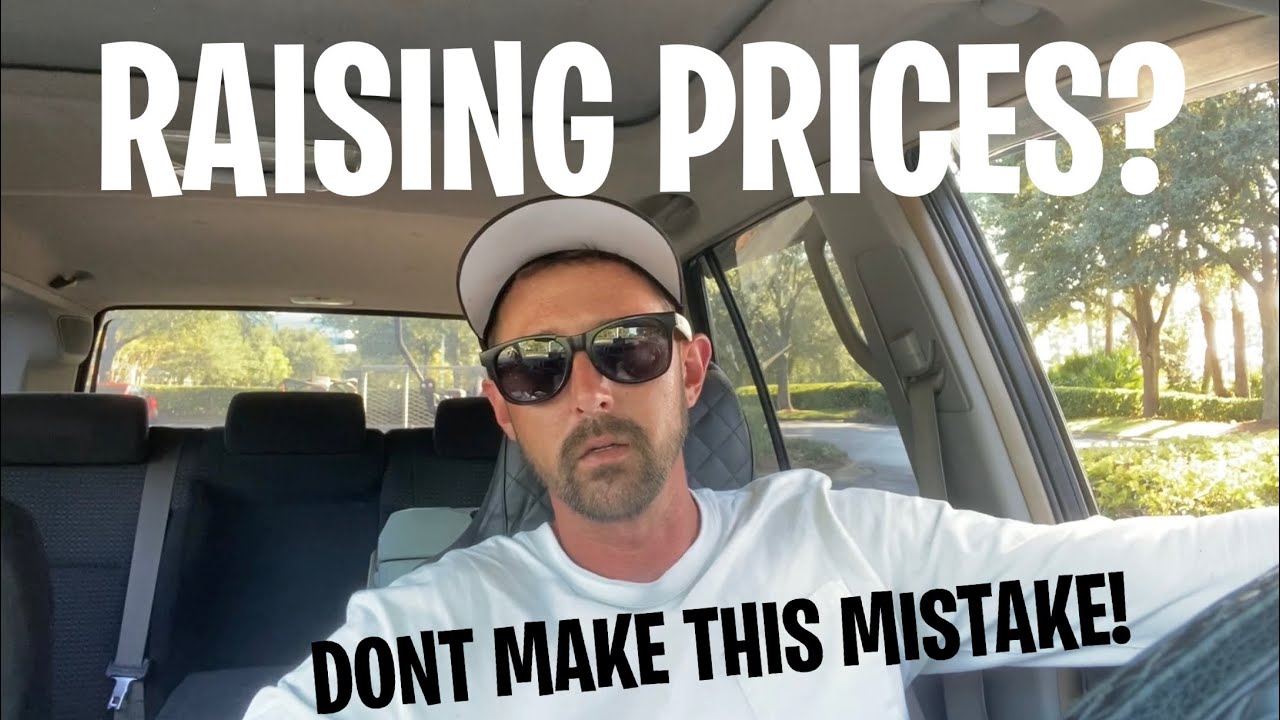 Raising Lawn Care Prices - Dont make this mistake!!
