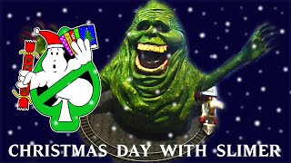 CHRISTMAS DAY WITH SLIMER - Ghostbusters festive fun :-)